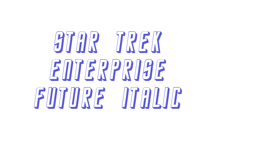 Star Trek Enterprise Future Italic Font Download