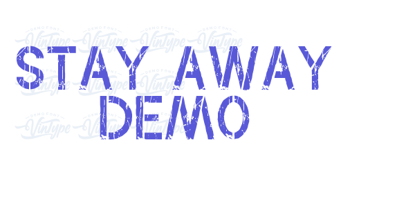 Stay Away Demo font