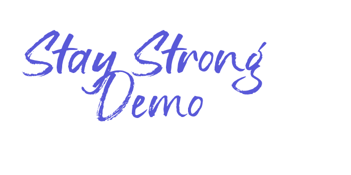 Stay Strong Demo Font