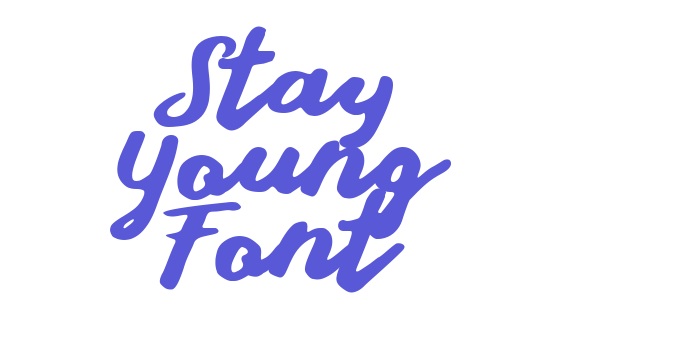 Stay Young Font Font Download