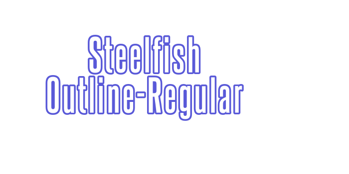 Steelfish Outline-Regular Font Download