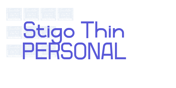 Stigo Thin PERSONAL font