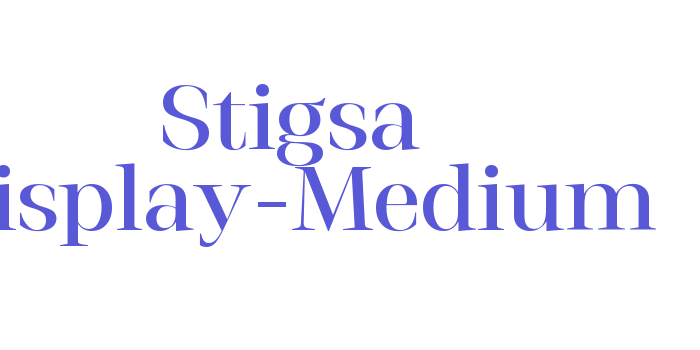 Stigsa Display-Medium Font Download