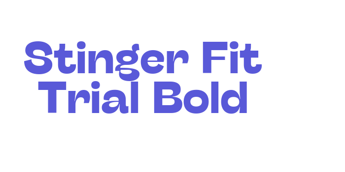 Stinger Fit Trial Bold Font Download