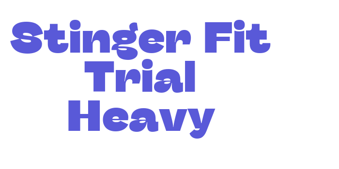 Stinger Fit Trial Heavy Font Download