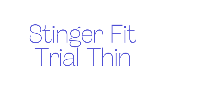 Stinger Fit Trial Thin Font Download