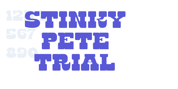 Stinky Pete Trial font