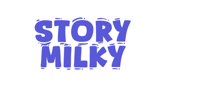 Story Milky Font