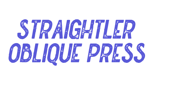 Straightler Oblique Press Font