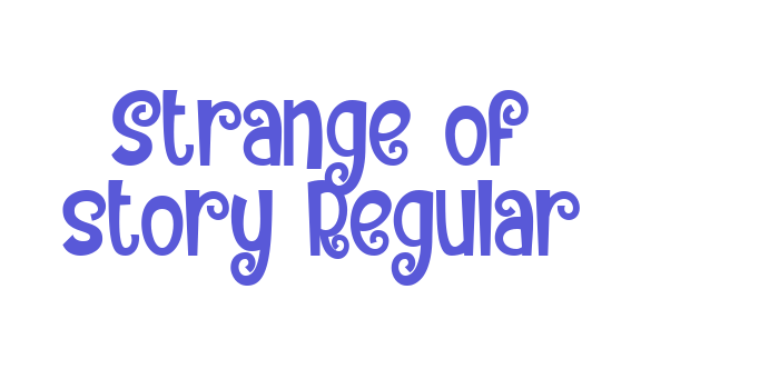 Strange of story Regular Font Download