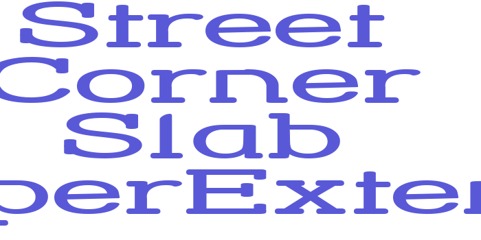 Street Corner Slab HyperExtend Font Download