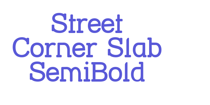 Street Corner Slab SemiBold Font Download