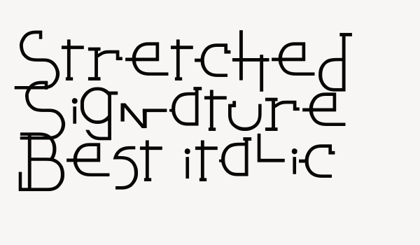 Stretched Signature Best Italic Font