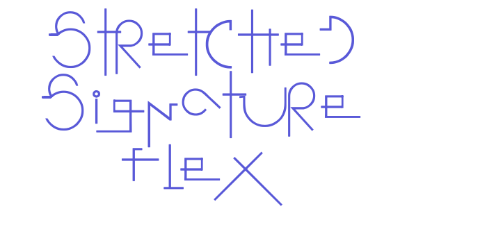 Stretched Signature Flex Font