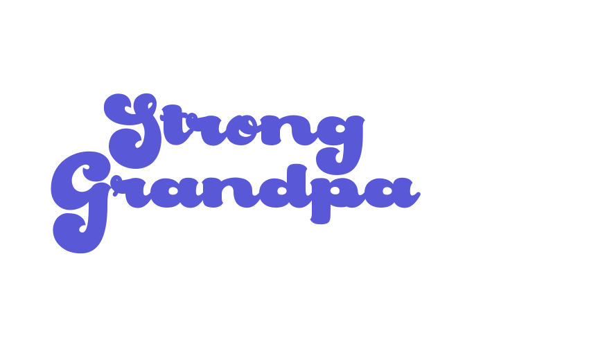 Strong Grandpa Font