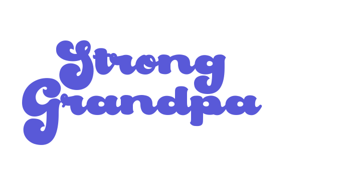 Strong Grandpa Font Download