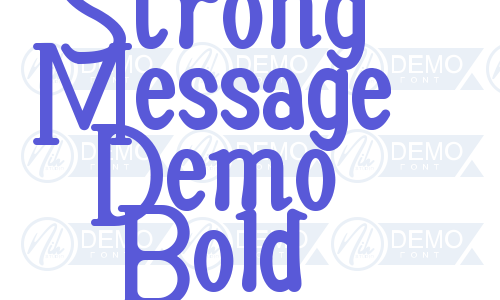 Strong Message Demo Bold Font Download