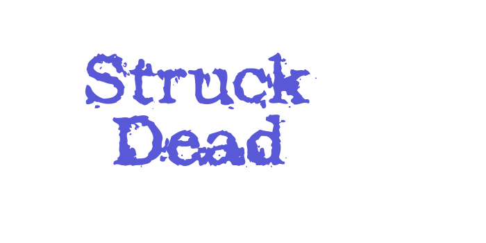 Struck Dead Font