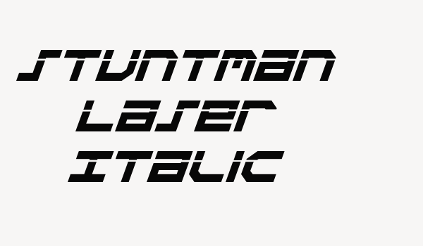 Stuntman Laser Italic Font