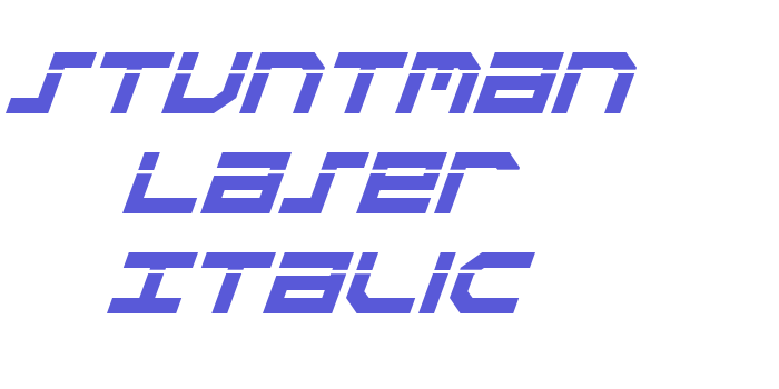 Stuntman Laser Italic Font