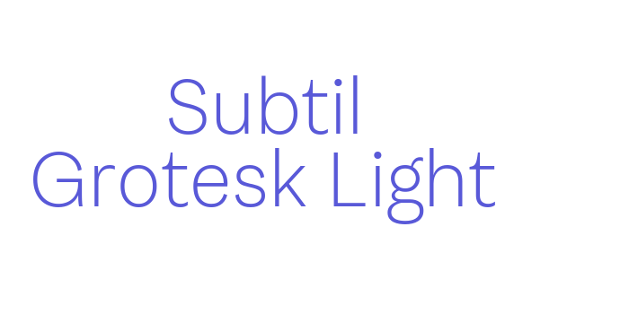 Subtil Grotesk Light Font Download