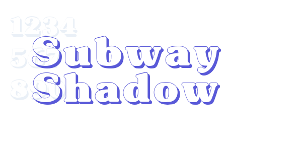 Subway Shadow font