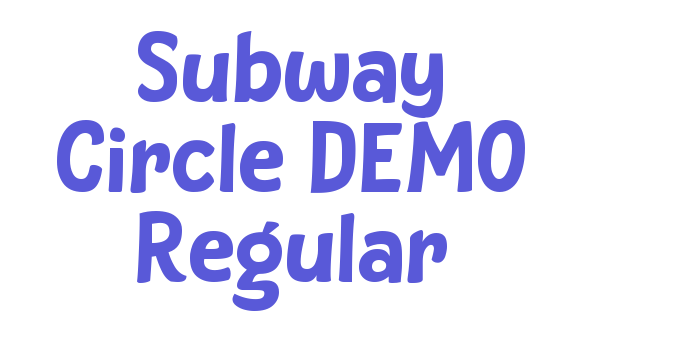 Subway Circle DEMO Regular Font