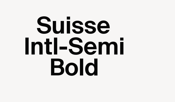 Suisse Intl-Semi Bold Font