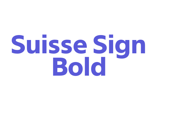 Suisse Sign Bold Font