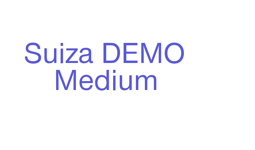 Suiza DEMO Medium Font