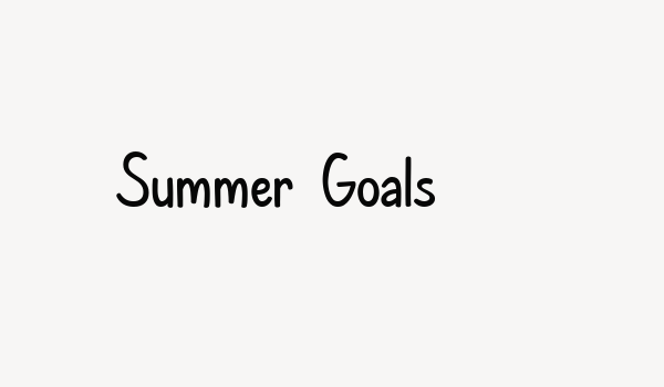 Summer Goals Font