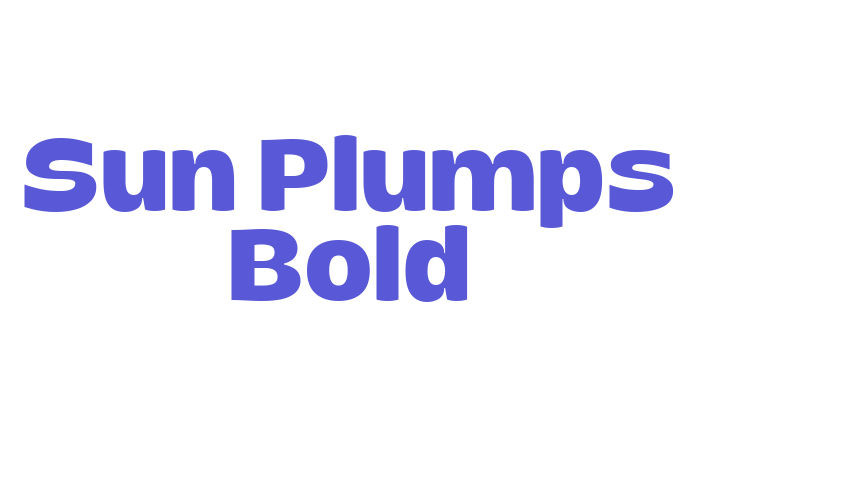 Sun Plumps Bold Font