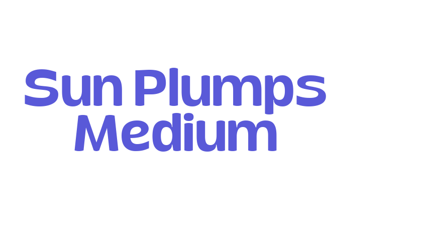 Sun Plumps Medium Font