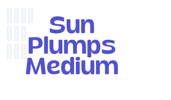 Sun Plumps Medium font download