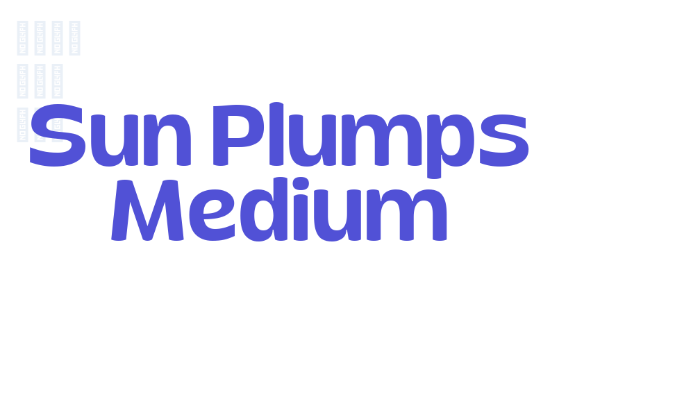 Sun Plumps Medium-font-download