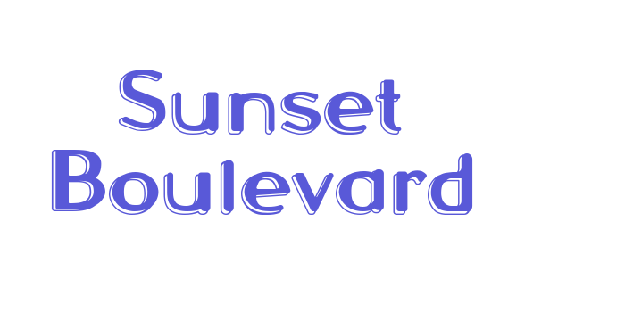 Sunset Boulevard Font