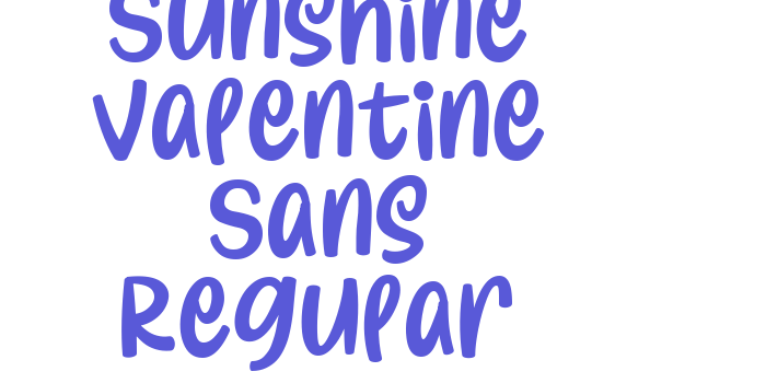 Sunshine Valentine Sans Regular Font