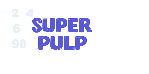 Super Pulp font free