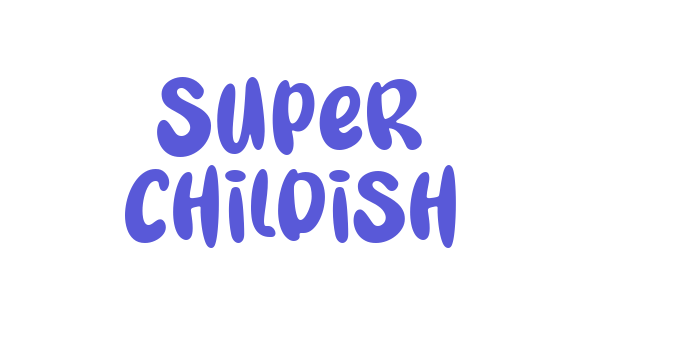 Super Childish Font