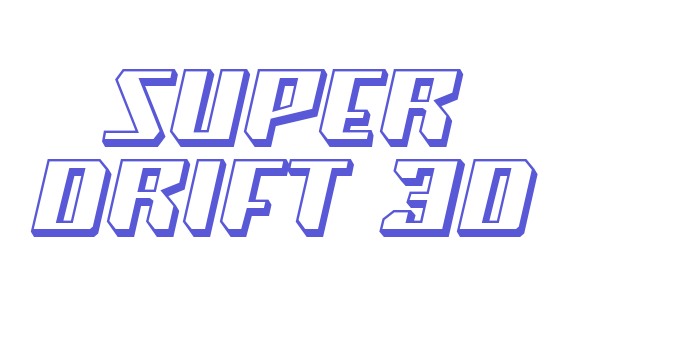 Super Drift 3D Font