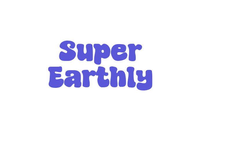 Super Earthly Font Download