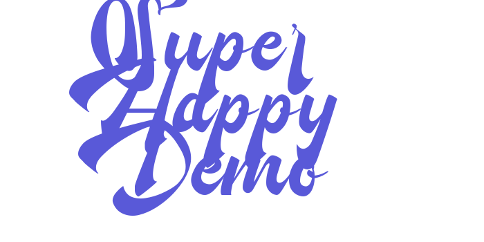 Super Happy Demo Font