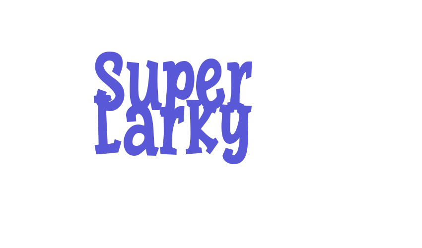 Super Larky Font Download