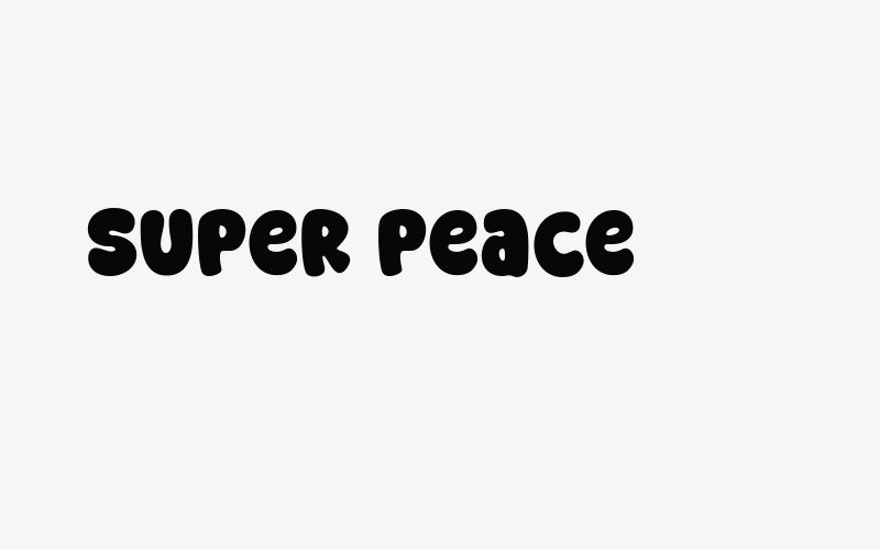 Super Peace Font