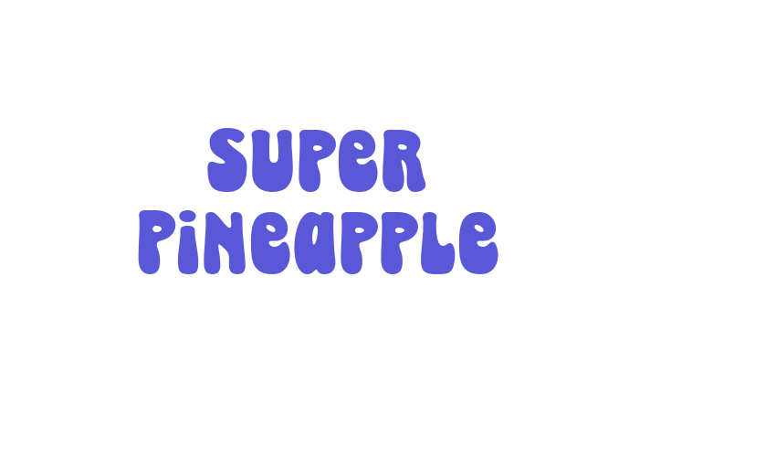 Super Pineapple Font Download