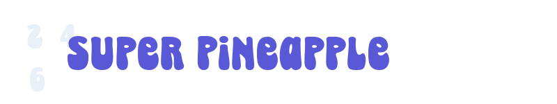 Super Pineapple-related font