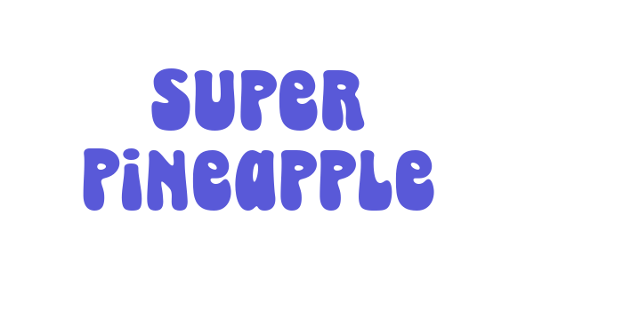 Super Pineapple Font