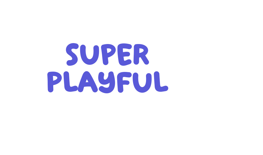 Super Playful Font