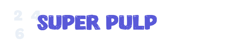 Super Pulp-related font