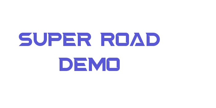 Super Road Demo Font Download